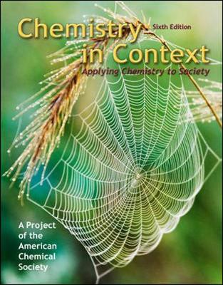 Chemistry in Context: Applying Chemistry to Society - Eubanks, Lucy Pryde, and Middlecamp, Catherine H, and Heltzel, Carl E