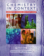 Chemistry in Context: Laboratory Manual and Study Guide - Hill, Graham C., and Holman, John S., and Hill Graham