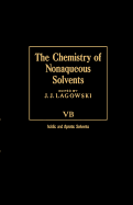 Chemistry of Nonaqueous Solvents
