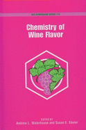 Chemistry of Wine Flavor