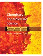 Chemistry: The Molecular Science