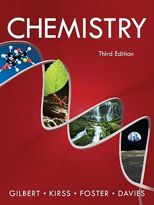 Chemistry: The Science in Context - Gilbert, Thomas R, and Kirss, Rein V, and Foster, Natalie