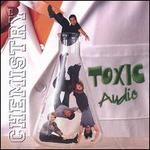 Chemistry - Toxic Audio