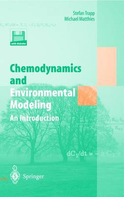 Chemodynamics and Environmental Modeling: An Introduction - Trapp, Stefan, and Matthies, Michael