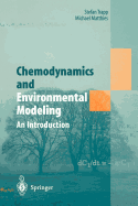 Chemodynamics and Environmental Modeling: An Introduction