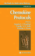 Chemokine Protocols - Proudfoot, Amanda E I (Editor), and Wells, Timothy N C (Editor), and Power, Christine (Editor)