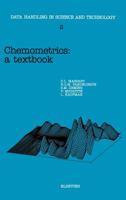 Chemometrics: A Textbook Volume 2 - Deming, S N, and Michotte, Y, and Massart, D L