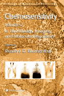 Chemosensitivity: Volume II: In Vivo Models, Imaging, and Molecular Regulators