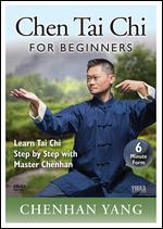 Chenhan Yang: Chen Tai Chi for Beginners - 