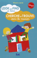 Cherche Et Trouve En Anglais, Dans La Maison (Bilingue)