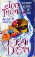 Cherrish the Dream - Thomas, Jodi