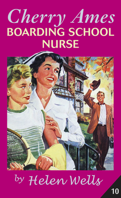 Cherry Ames, Boarding School Nurse - Wells, Helen