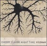 Cherry Flavor Night Time