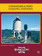 Chesapeake & Ohio Coaling Stations