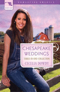 Chesapeake Weddings: Three-In-One Collection