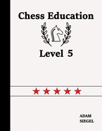 Chess Education Level 5