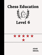 Chess Education Level 6
