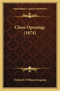 Chess Openings (1874)