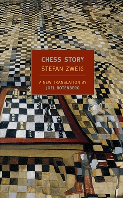 Chess Story - Zweig, Stefan, and Rotenberg, Joel (Translated by), and Gay, Peter (Introduction by)