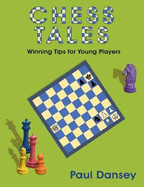 Chess Tales: Winning Tips for Young Players