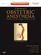 Chestnut's Obstetric Anesthesia: Principles and Practice