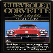 Chevrolet Corvette: Gold Portfolio 1953-1962
