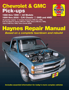 Chevrolet & GMC Pick-Ups (88-98) & C/K (99-00) Haynes Repair Manual