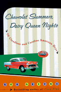 Chevrolet Summers, Dairy Queen Nights: 0of Cloudless and Carefree American Days - Greene, Bob