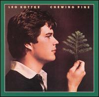 Chewing Pine - Leo Kottke