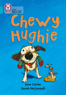 Chewy Hughie: Band 07/Turquoise