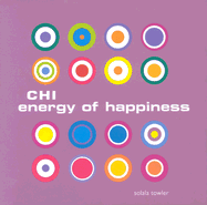 Chi Energy of Happiness