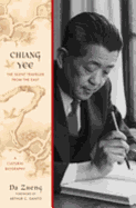 Chiang Yee: The Silent Traveller from the East: A Cultural Biography