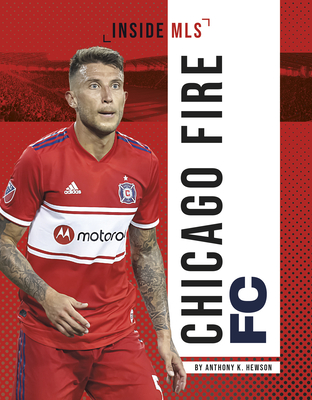 Chicago Fire FC - Hewson, Anthony K