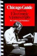 Chicago Guide to Preparing Electronic Manuscripts