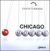 Chicago Moves - Gaudete Brass Quintet