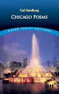 Chicago Poems: Unabridged