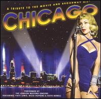 Chicago: Tribute to the Movie and Broadway Hit - The London Westend Singers