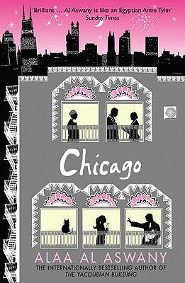 Chicago - Aswany, Alaa al, and Wahab, Farouk Abdel (Translated by)