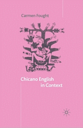 Chicano English in Context