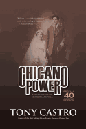 Chicano Power: The Emergence of Mexican America