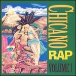 Chicano Rap, Vol. 1