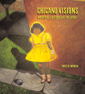 Chicano Visions: American Painters on the Verge - Marin, Cheech