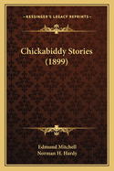 Chickabiddy Stories (1899)