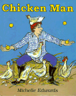 Chicken Man - Edwards, Michelle