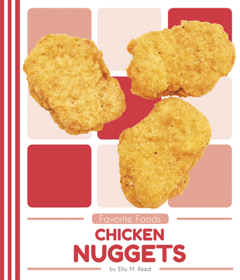 Chicken Nuggets - Reed, Ellis M