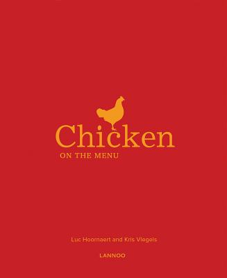 Chicken on the Menu - Hoornaert, Luc, and Vlegels, Kris