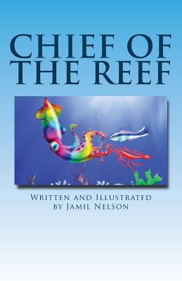 Chief of the Reef - Nelson, Jamil