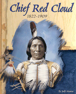 Chief Red Cloud, 1822-1909