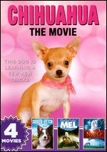 Chihuahua: The Movie - Michael Amundsen