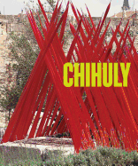 Chihuly: Volume 2, 1997-Present